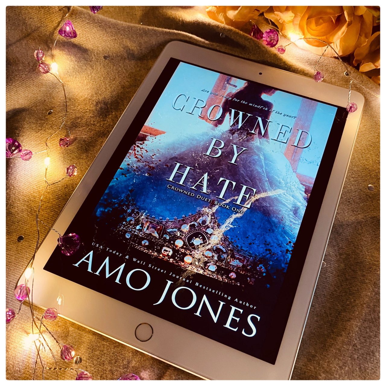 Crowned by Hate by Amo Jones